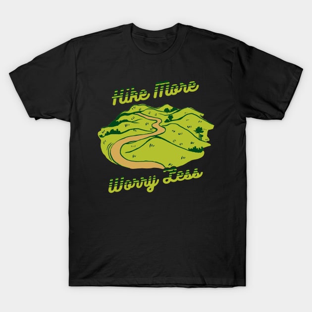 Hike More Worry Less T-Shirt by ThyShirtProject - Affiliate